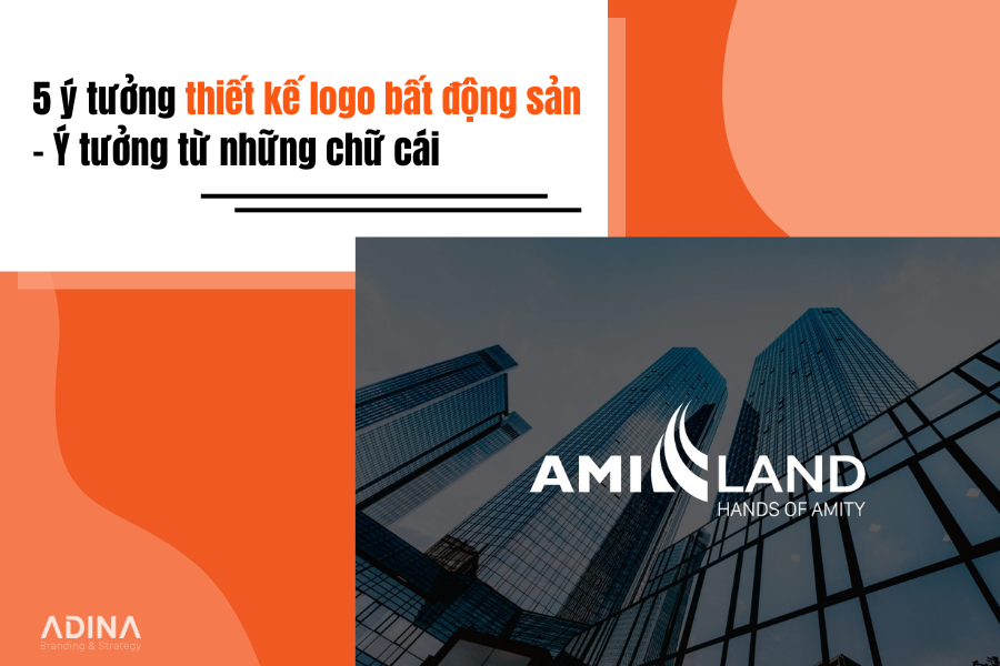 Thiết kế logo bất động sản: Ý tưởng đến từ những chữ cái
