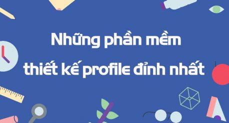 Phần mềm thiết kế profile
