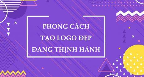 Phong cách tạo logo đẹp đang thịnh hành