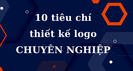 10 tiêu chí thiết kế logo chuyên nghiệp