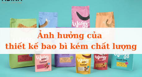 Ảnh hưởng của thiết kế bao bì kém chất lượng