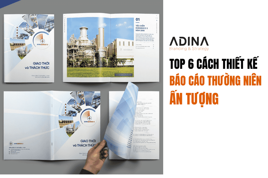 Top 6 cách thiết kế báo cáo thường niên ấn tượng