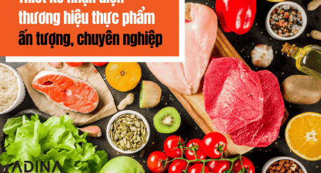 Thiết kế nhận diện thương hiệu thực phẩm ấn tượng, chuyên nghiệp