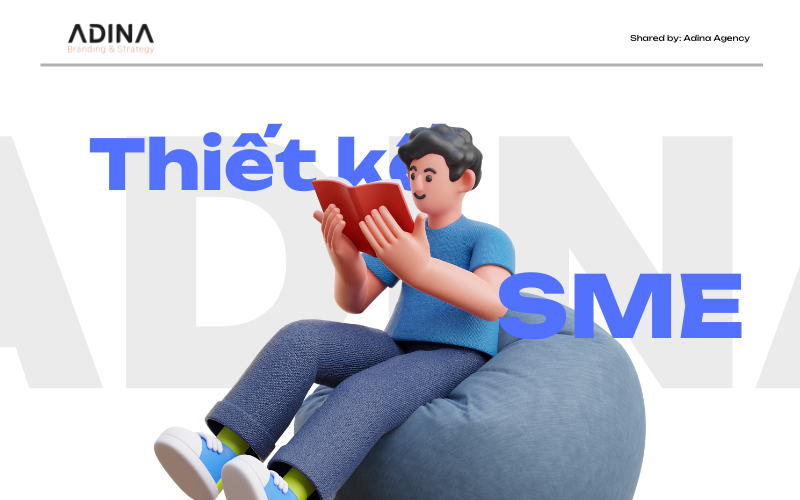 Giải pháp thiết kế nhận diện thương hiệu doanh nghiệp SME