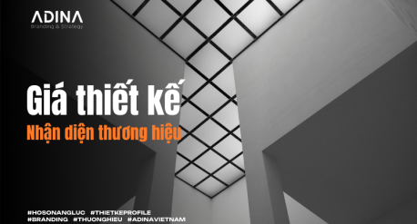 Giá thiết kế nhận diện thương hiệu tại Adina