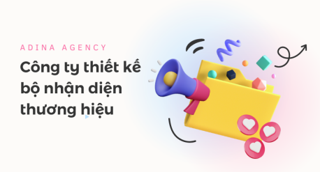 Công ty thiết kế nhận diện thương hiệu