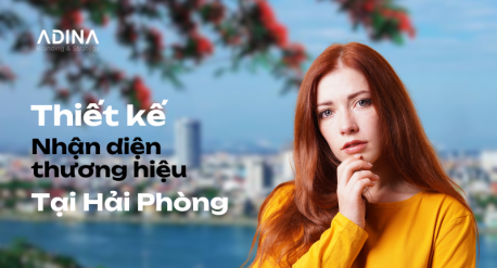 Giá thiết kế nhận diện thương hiệu tại Hải Phòng