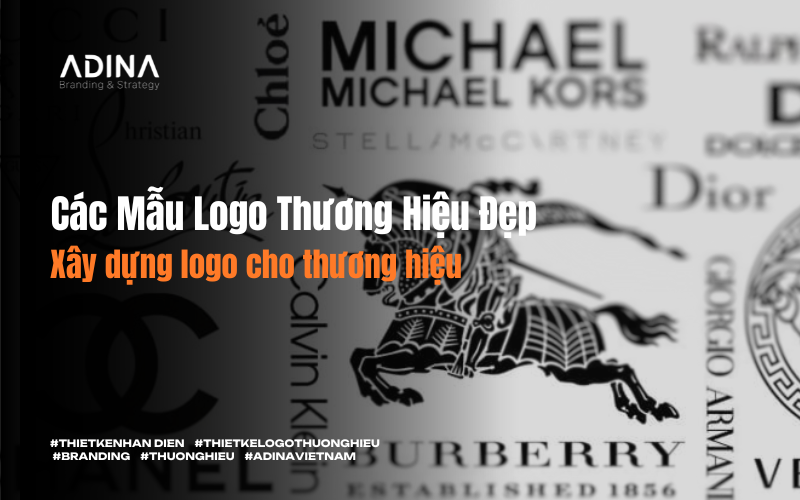 Các Mẫu Logo Thương Hiệu Đẹp và Hướng Dẫn Thiết Kế Logo Hiệu Quả