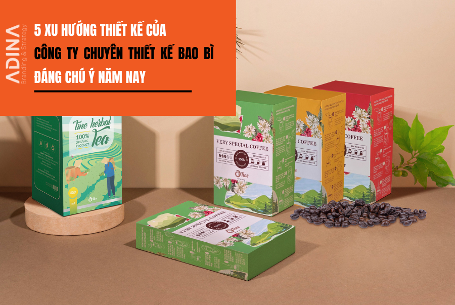 5 Xu hướng thiết kế của các công ty chuyên thiết kế bao bì đáng chú ý năm nay