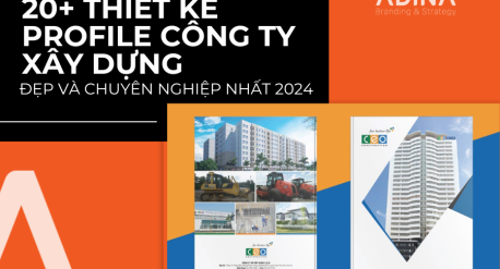 20 mẫu thiết kế profile công ty xây dựng đẹp và chuyên nghiệp nhất 2024