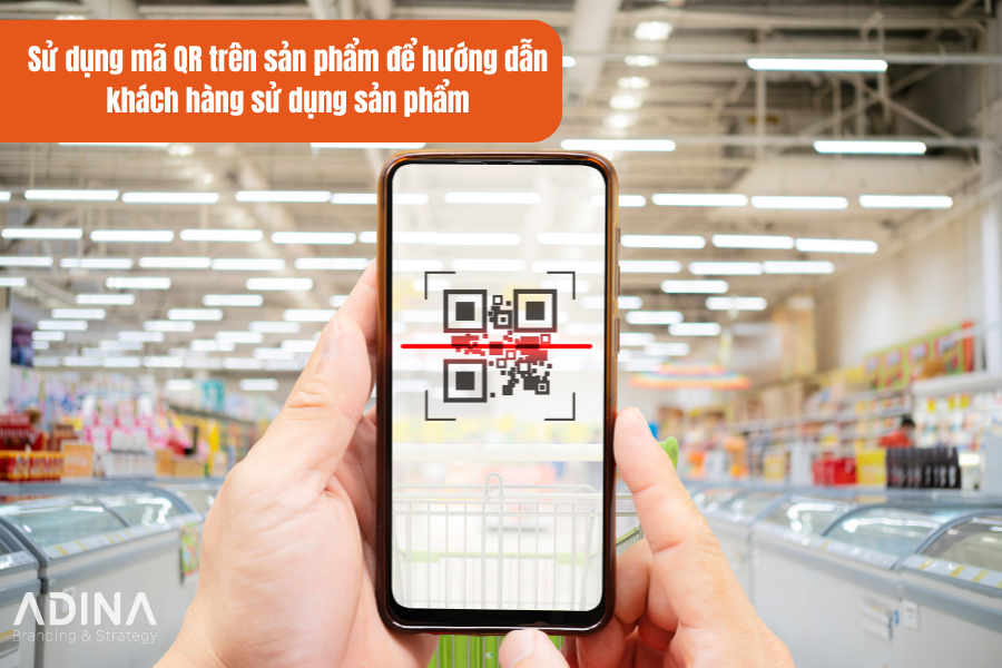 Cách sử dụng mã QR trên sản phẩm để tăng hiệu quả bán hàng