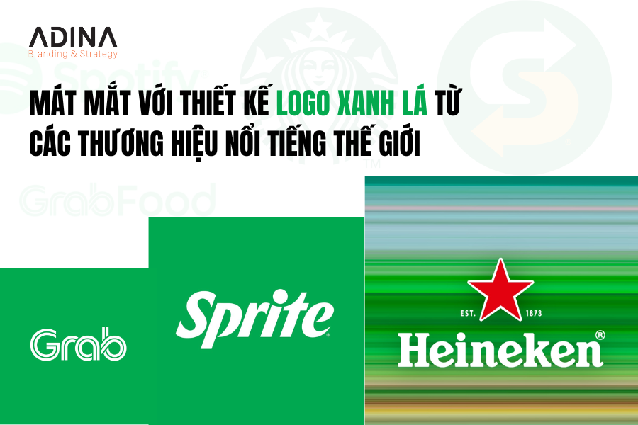 Mát mắt với logo xanh lá của các thương hiệu nổi tiếng
