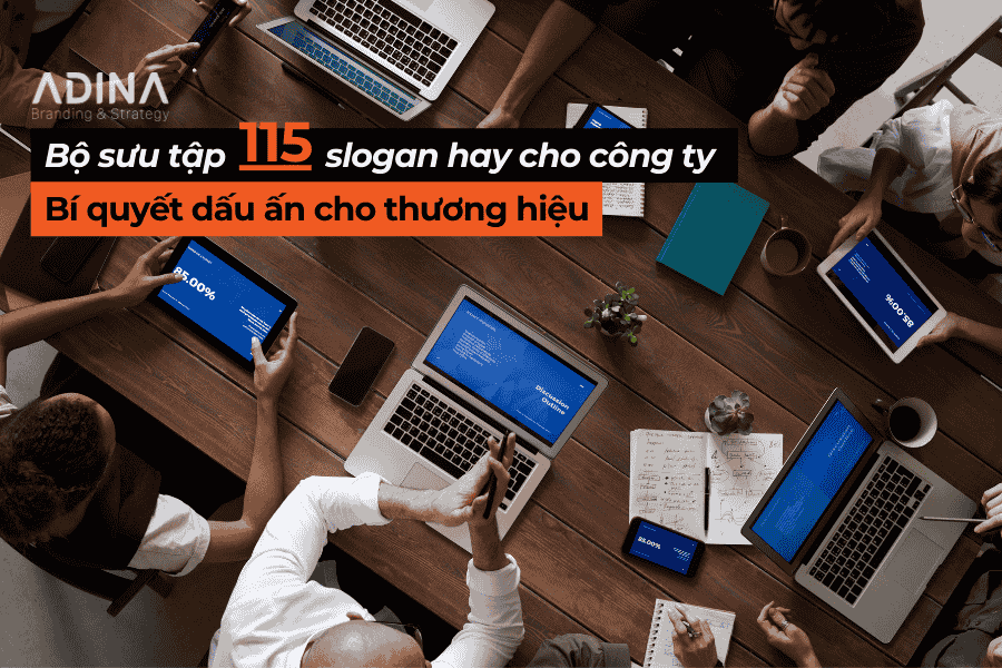Bộ sưu tập slogan hay cho công ty