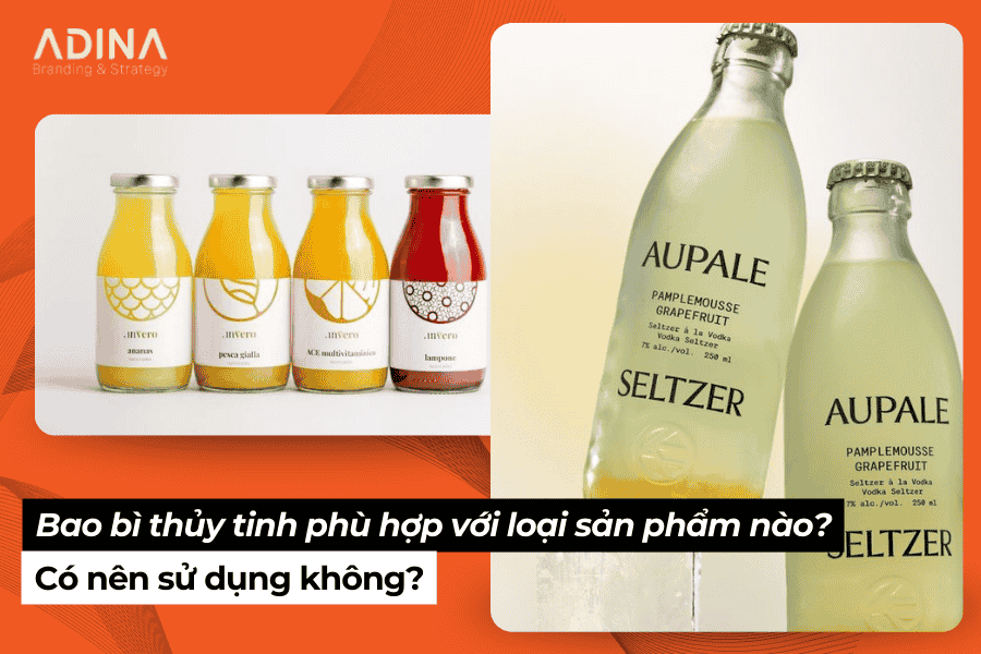 Bao bì thủy tinh phù hợp với sản phẩm nào?