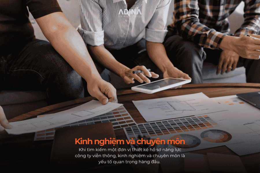 Kinh nghiệm và chuyên môn - Tiêu chí chọn đơn vị thiết kế hồ sơ năng lực công ty viễn thông