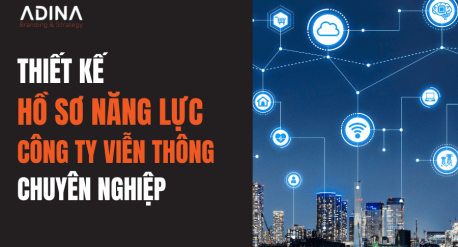 Thiết kế hồ sơ năng lực công ty viễn thông chuyên nghiệp
