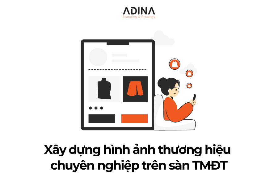Xây dựng thương hiệu doanh nghiệp trên sàn TMĐT
