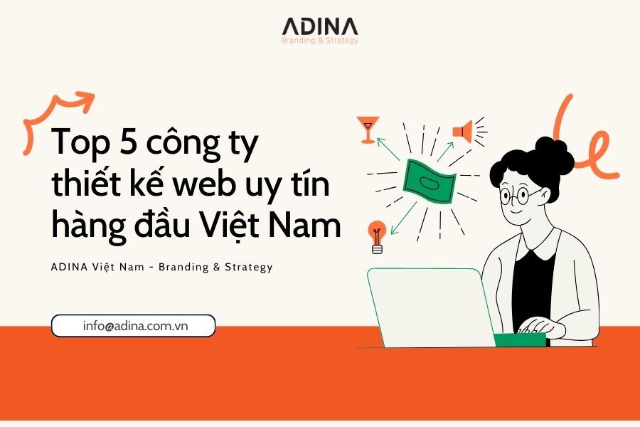 Top 5 công ty thiết kế web uy tín hàng đầu Việt Nam