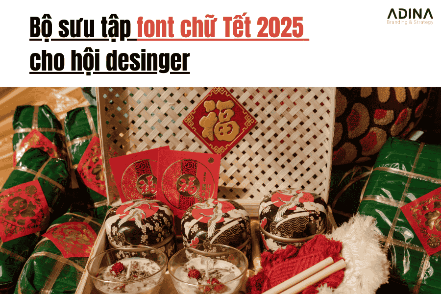 Bộ sưu tập font chữ Tết cho hội desginer 2025