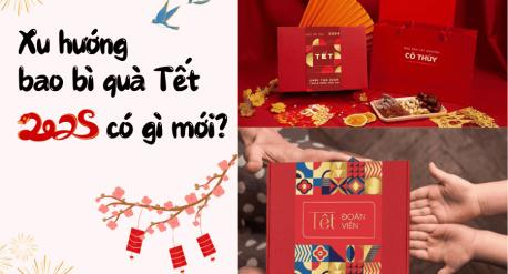 Xu hướng bao bì quà Tết 2025 có gì mới?