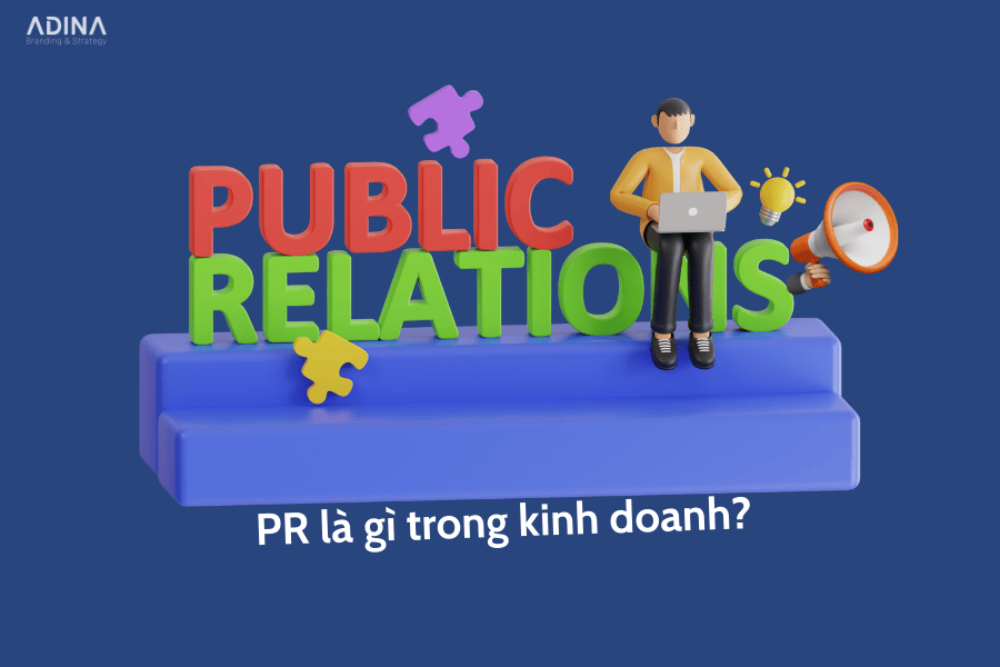 PR là gì trong kinh doanh