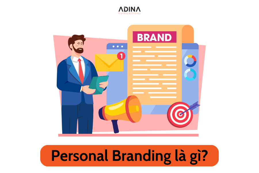 Personal Branding là gì?