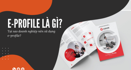 tại sao doanh nghiệp nên sử dụng e-profile
