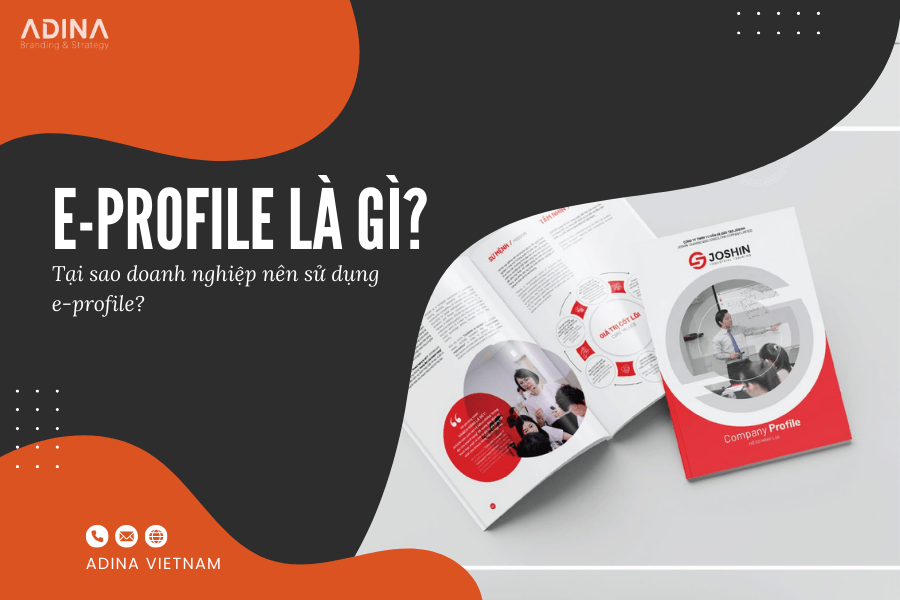 tại sao doanh nghiệp nên sử dụng e-profile