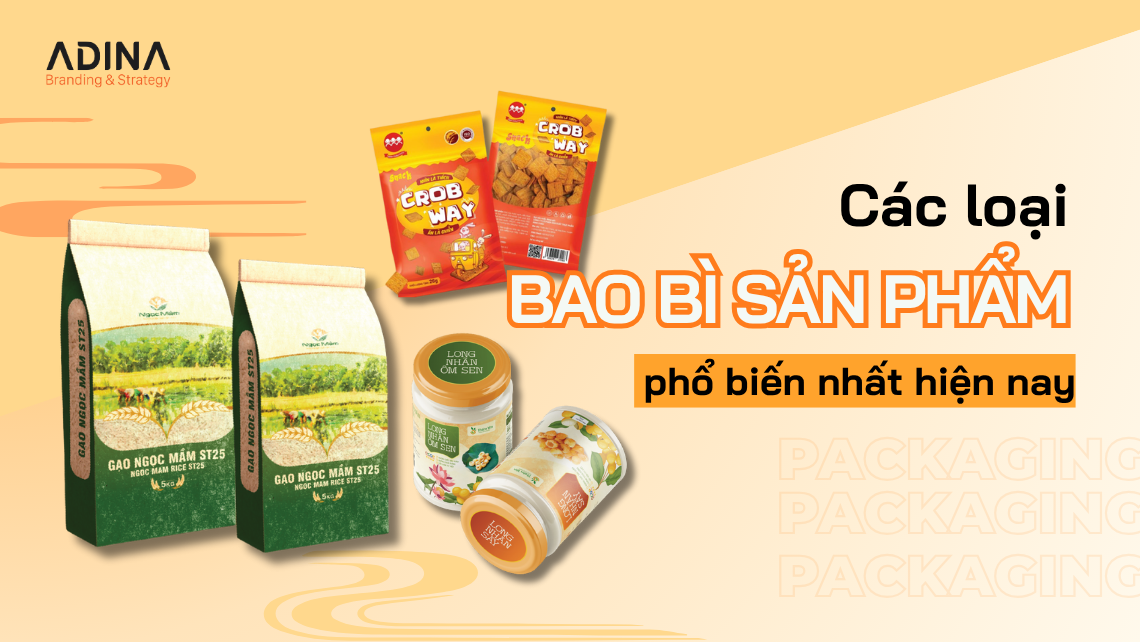 Các loại bao bì sản phẩm phổ biến nhất hiện nay