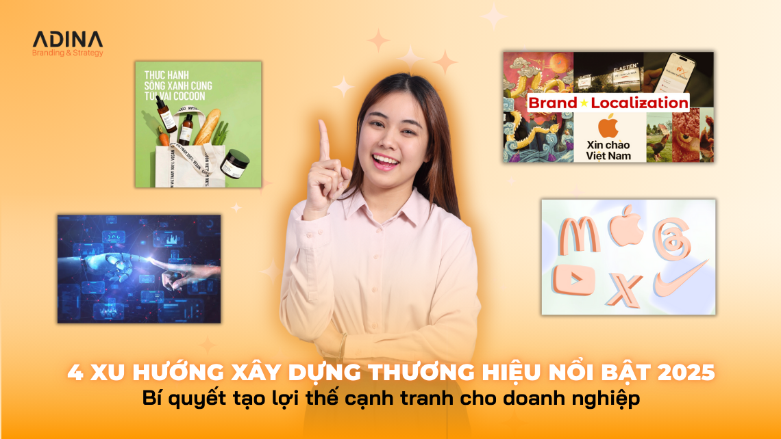 Xu hướng xây dựng thương hiệu 2025