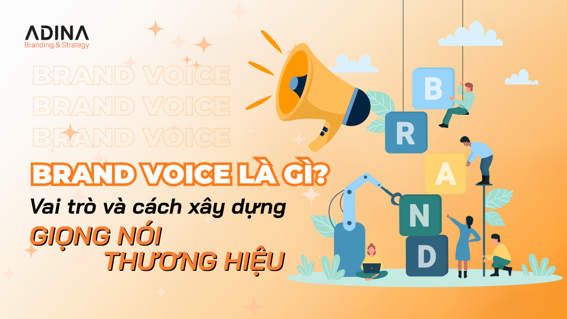 Brance Voice là gì? Vai trò và cách xây dựng giọng nói thương hiệu
