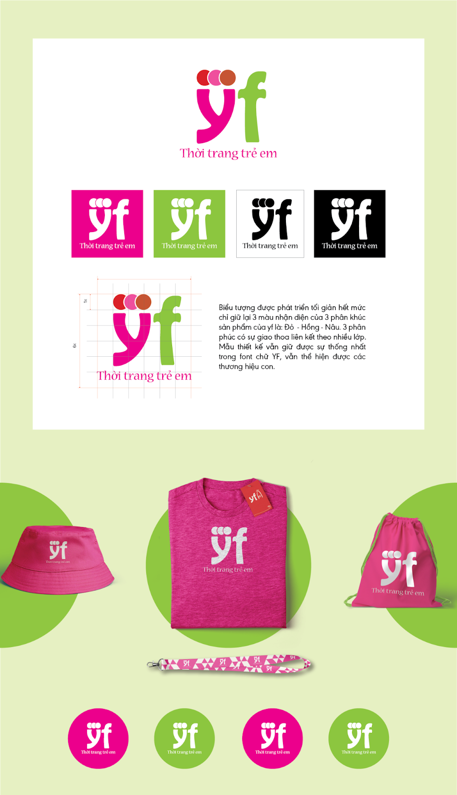 Logo thời trang trẻ em YF được thiết kế theo phong cách tươi mới, thân thiện, phù hợp với tệp khách hành mẹ và bé.