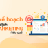 các bước lập kế hoạch chiến dịch marketing