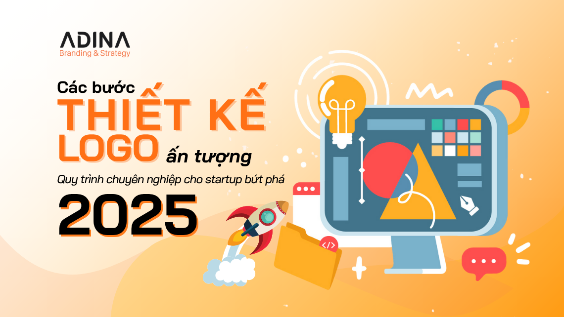 Các bước thiết kế logo ấn tượng 2025: Quy trình chuyên nghiệp cho startup bứt phá