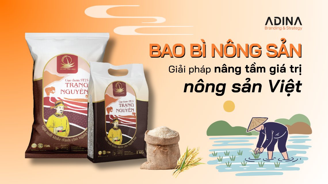 Bao bì nông sản: Giải pháp nâng tầm giá trị nông sản Việt