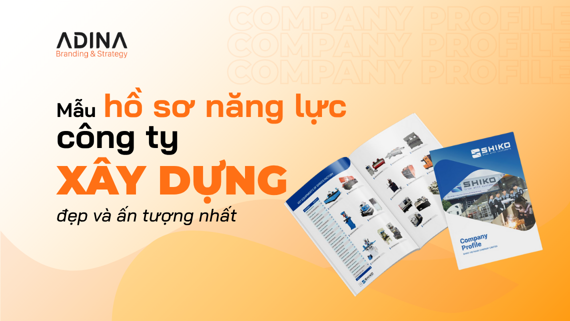 Mẫu hồ sơ năng lực công ty xây dựng đẹp và ấn tượng nhất 2026